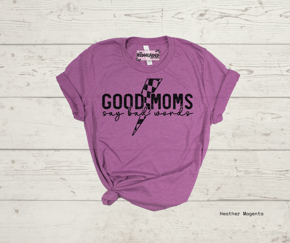 Good Moms lightening bolt T-shirt