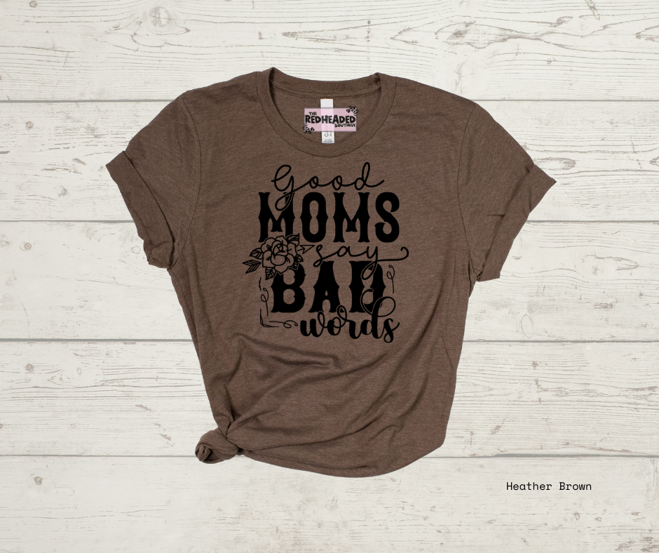 Goods Moms T-shirt