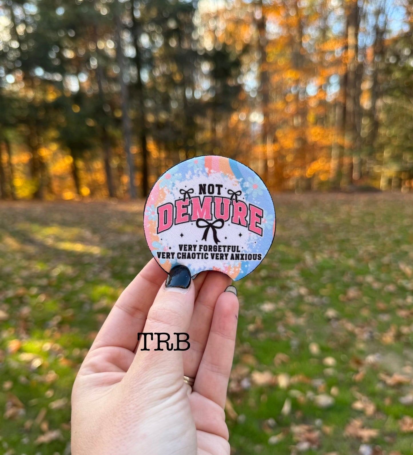 Not Demure Car Coasters