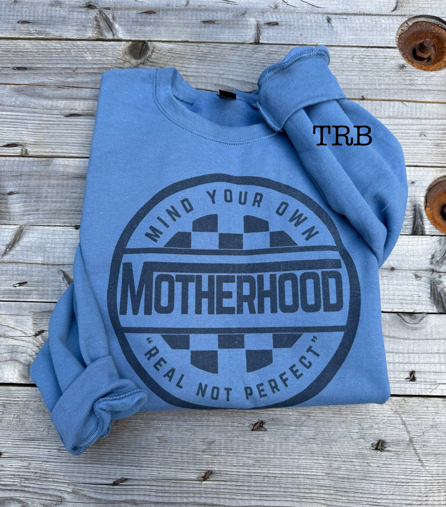 Mind Own Motherhood Crewneck