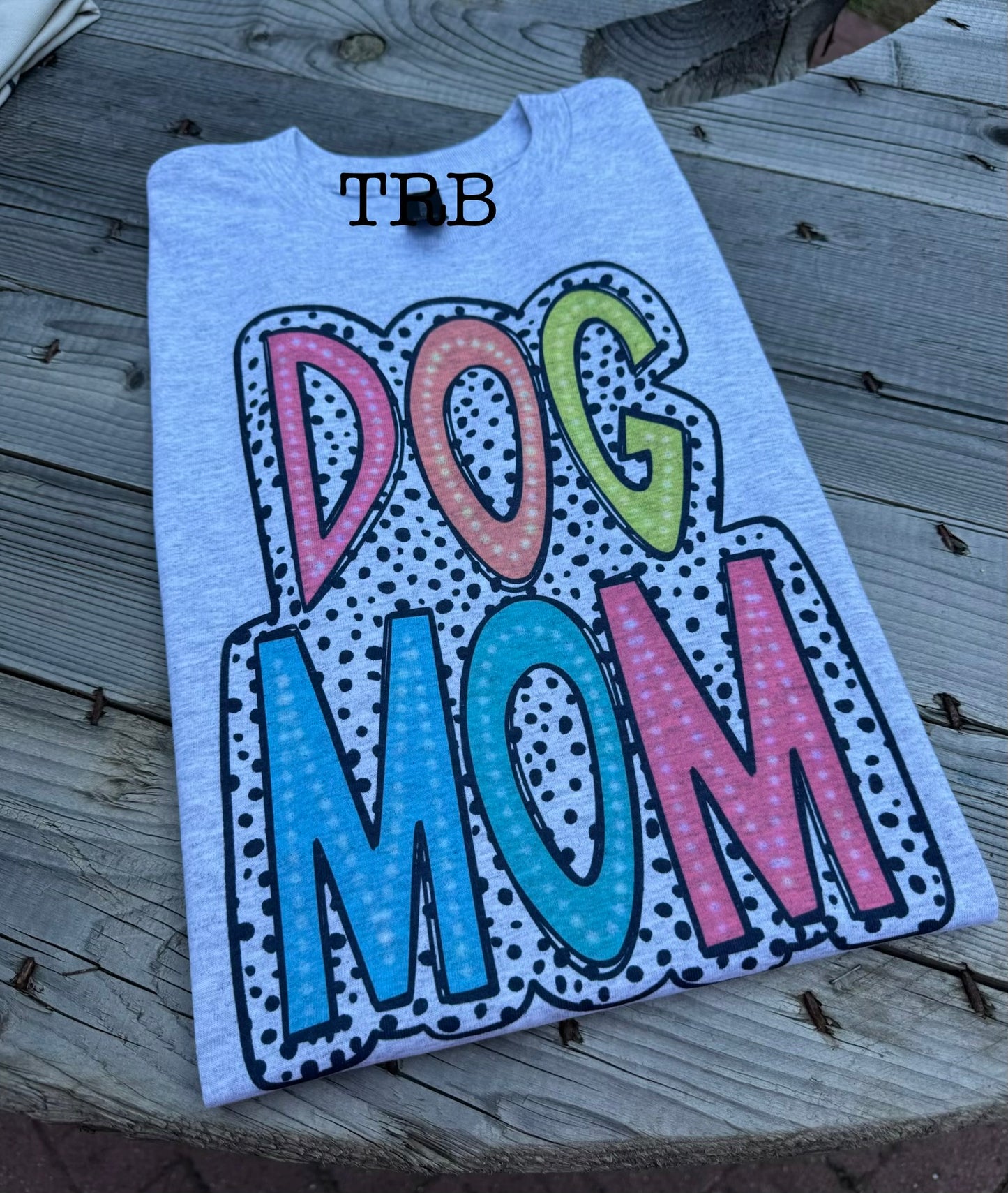 Neon Dog Mom