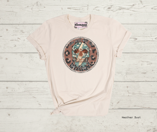 Don't Mess with Mama T-shirt