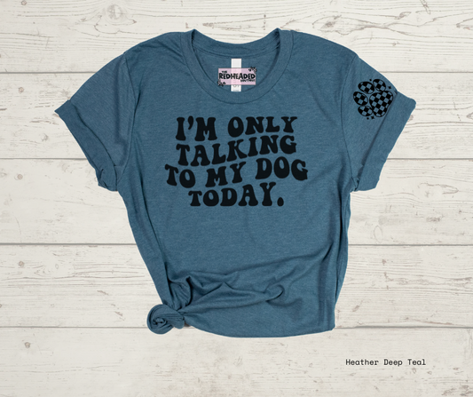 Talking to Dog T-shirt