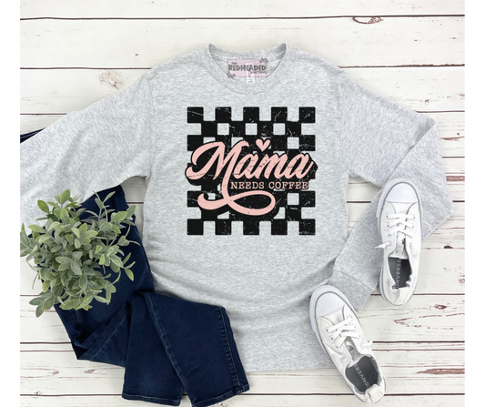 Pink Mama needs coffee Long Sleeve Shirt