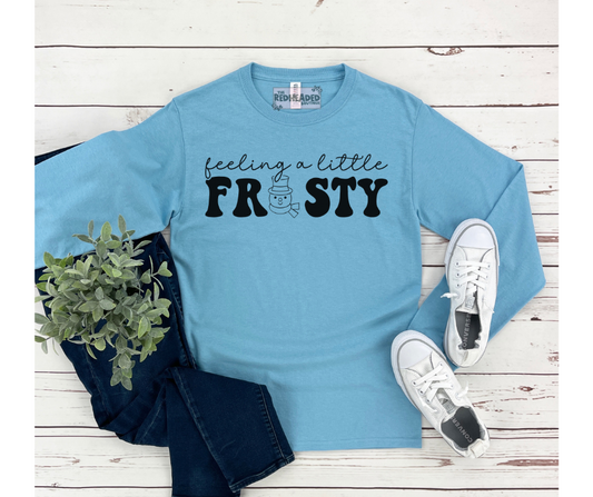 Feeling Frosty Long Sleeve Shirt