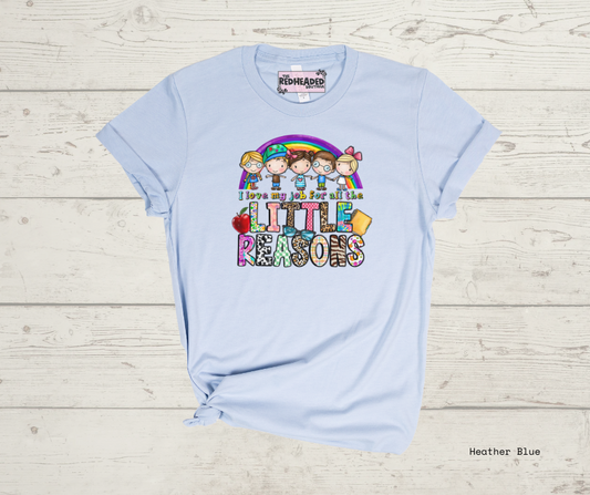 Little Reasons T-shirt