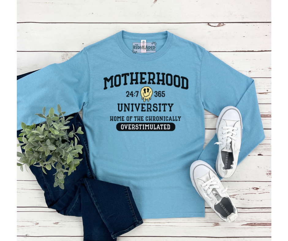 Motherhood University Long Sleeve Shirt