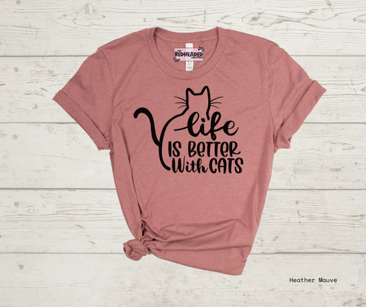 Better w/ Cats T-shirt
