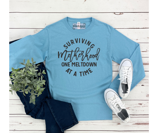 Surviving Motherhood Long Sleeve Shirt