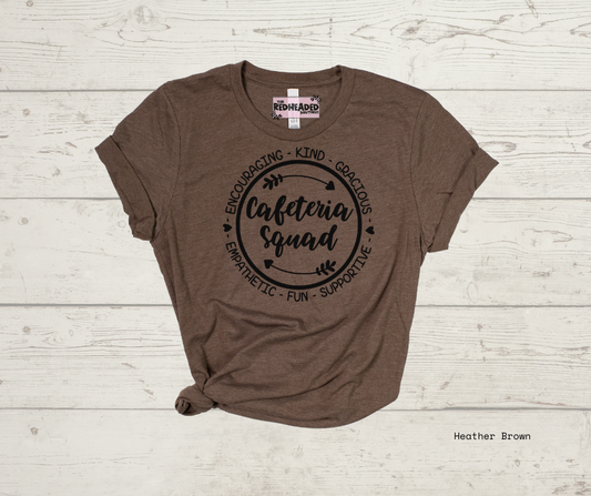 Cafeteria Squad T-shirt