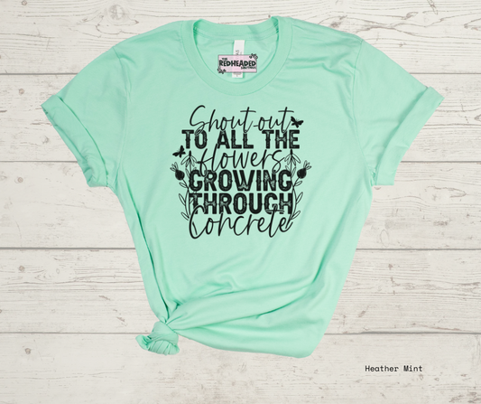 Flowers Growing T-shirt