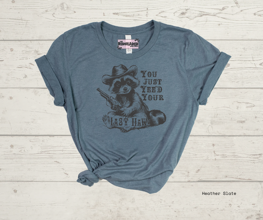 Last Haw Raccoon T-shirt