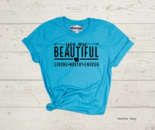 You are Beautiful T-shirt