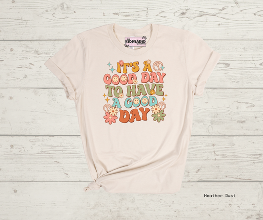 Good Day T-shirt