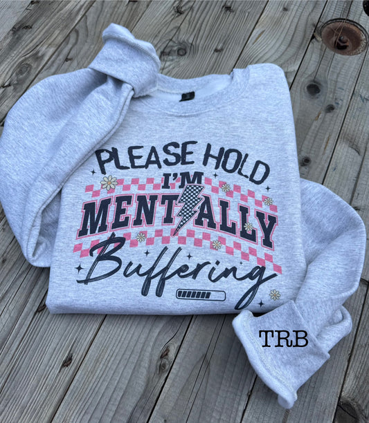 Mentally Buffering Crewneck