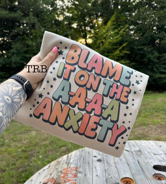 A-A-Anxiety Crewneck