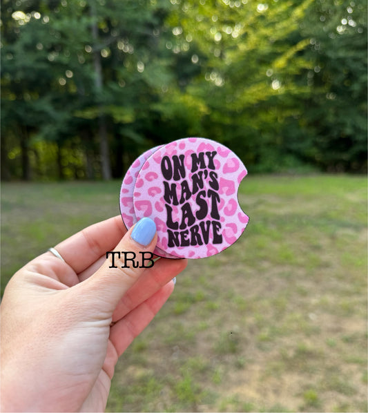 Mans last nerve Car Coasters