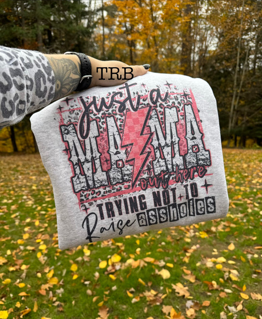 Just a Mama Crewneck