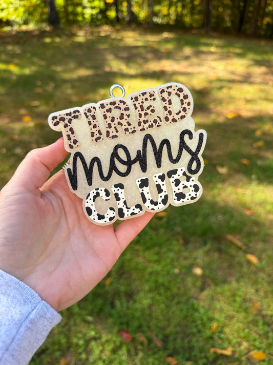 Tired Mom's Club Car Freshie